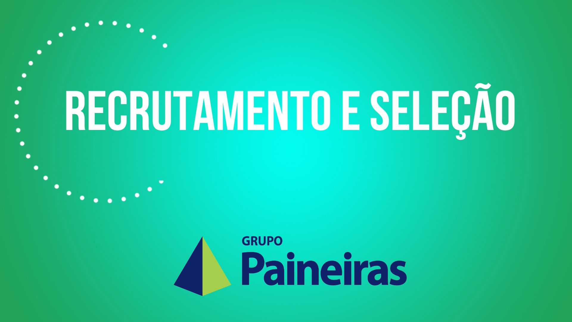 Recrutamento e Seleção